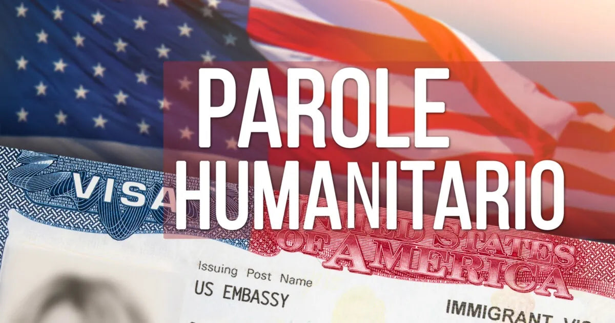 Parole Humanitario Forma 1-134A